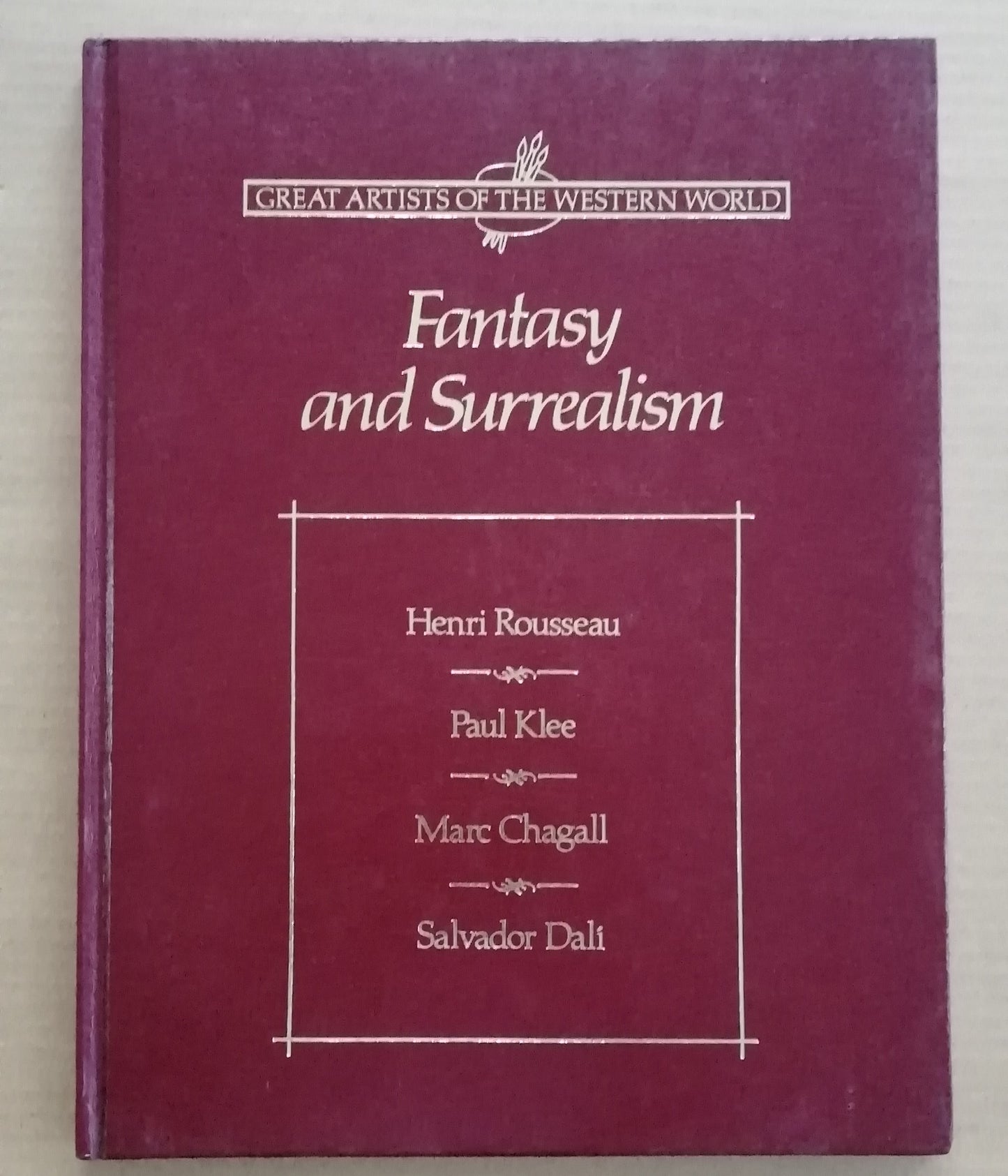 The Great Artists of The Western World 2 - Fantasy and Surrealism