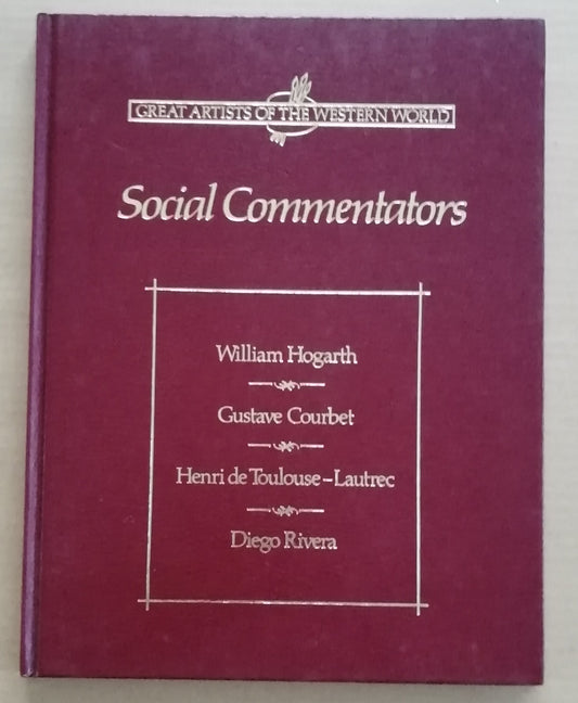 Great Artists of The Western World 2 - Social Commentators
