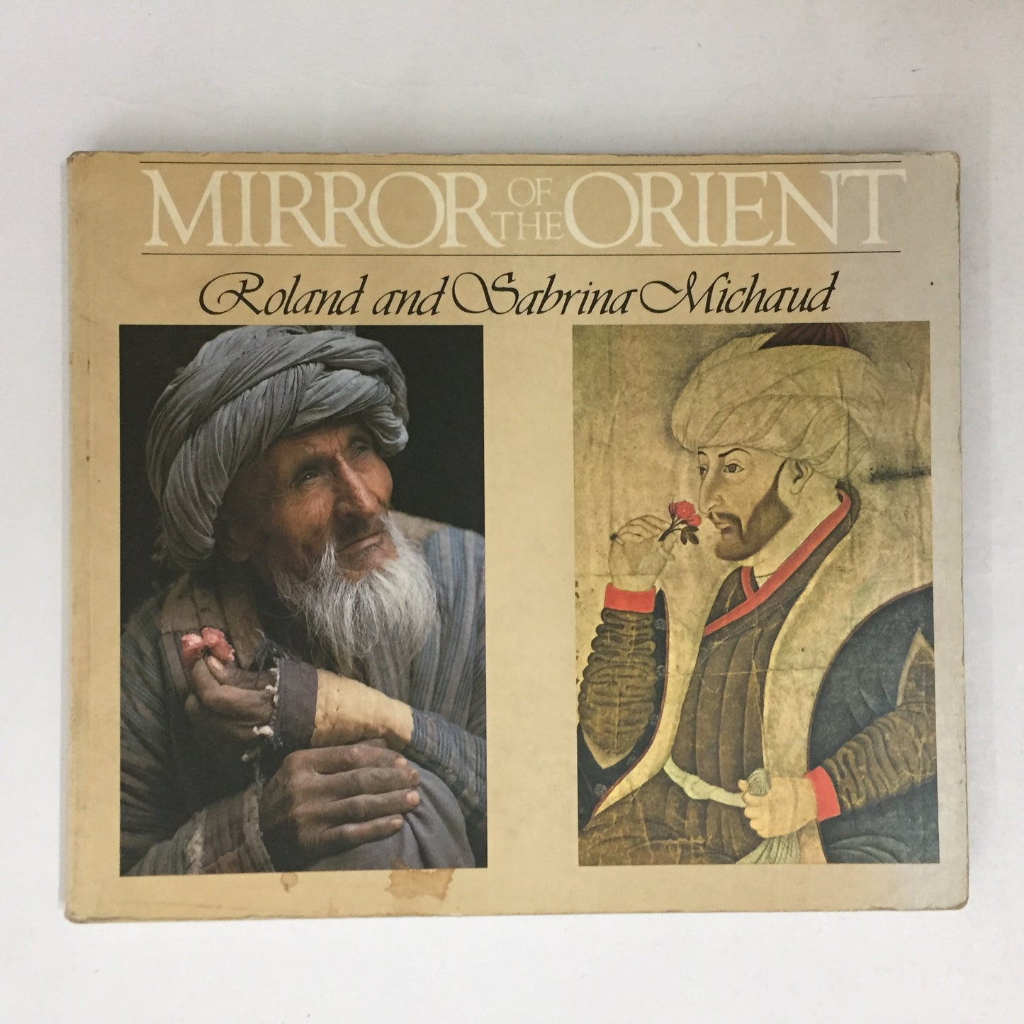 Mirror Of The Orient by Roland Michaud and Sabrina Michaud (1992)