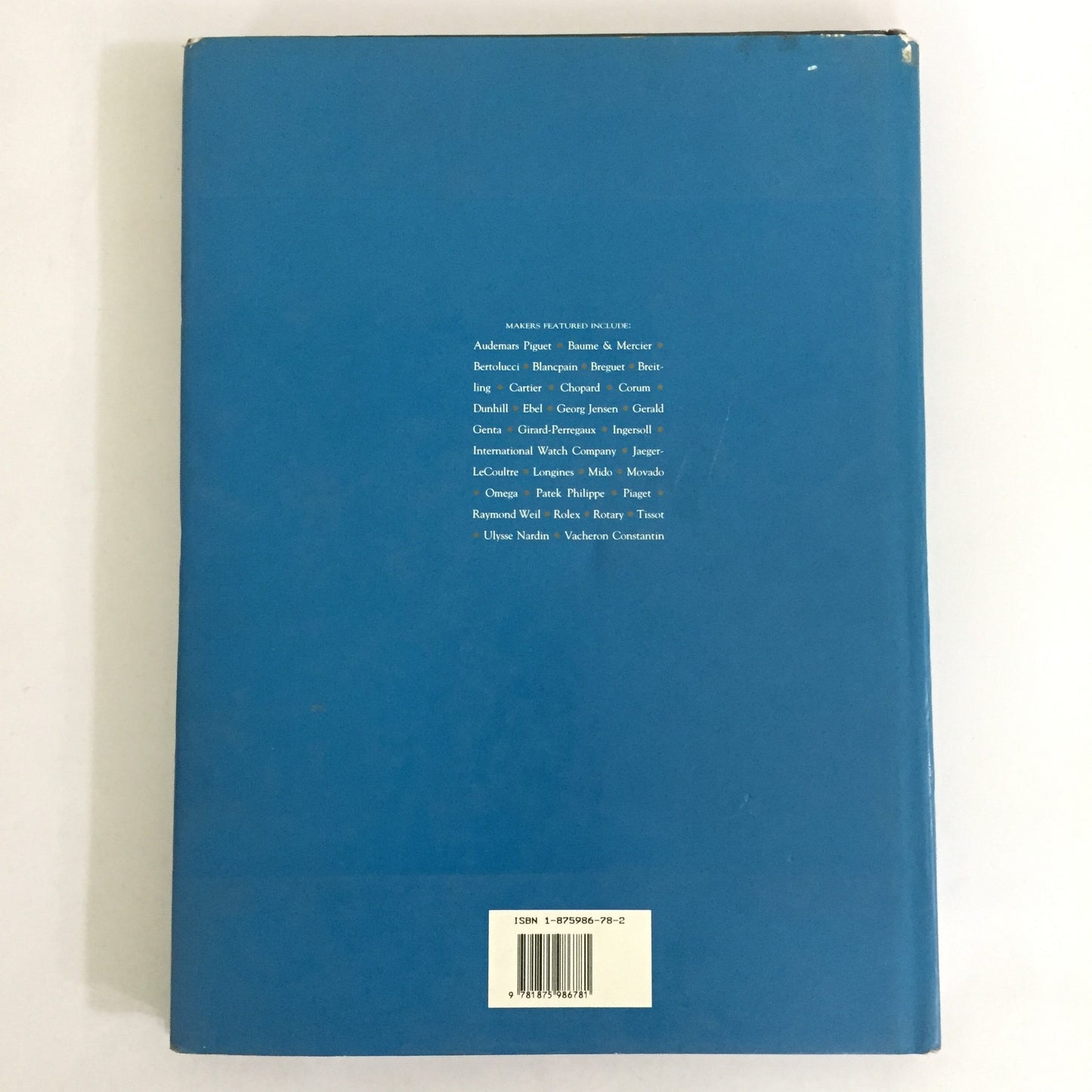 The Classic Watch: The Great Watches And Their Makers from the First Wristwatch to the Present Day by Michael Balfour (1996 edition)
