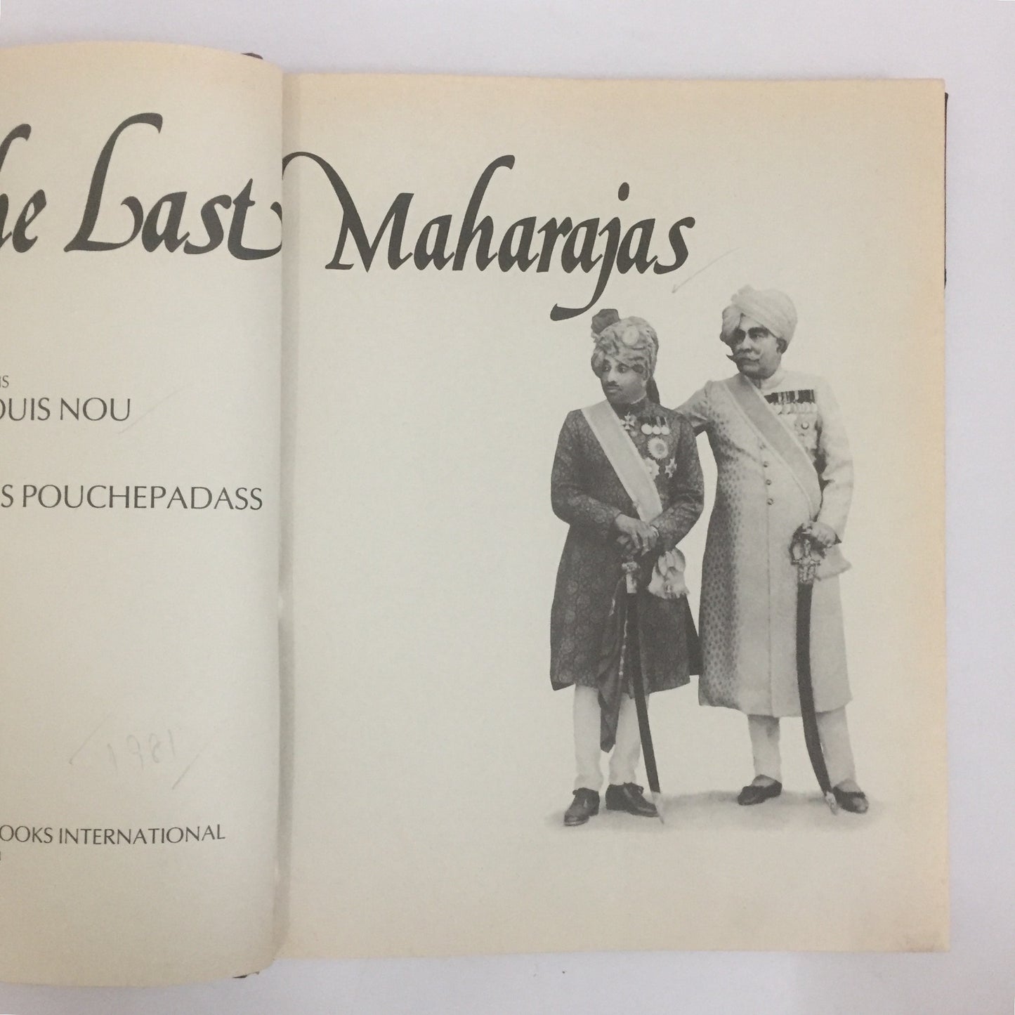 The Last Maharajas by Jean-Louis Nou, Pouchepadass, Jacques (January 1, 1981)
