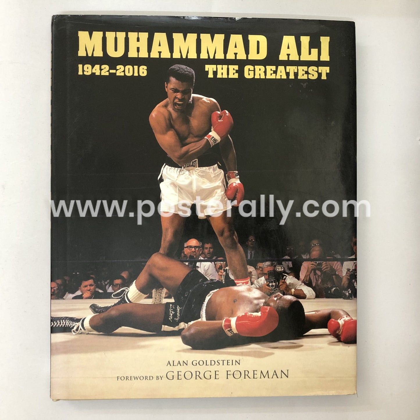 Muhammad Ali The Greatest 1942-2016 by Alan Goldstein