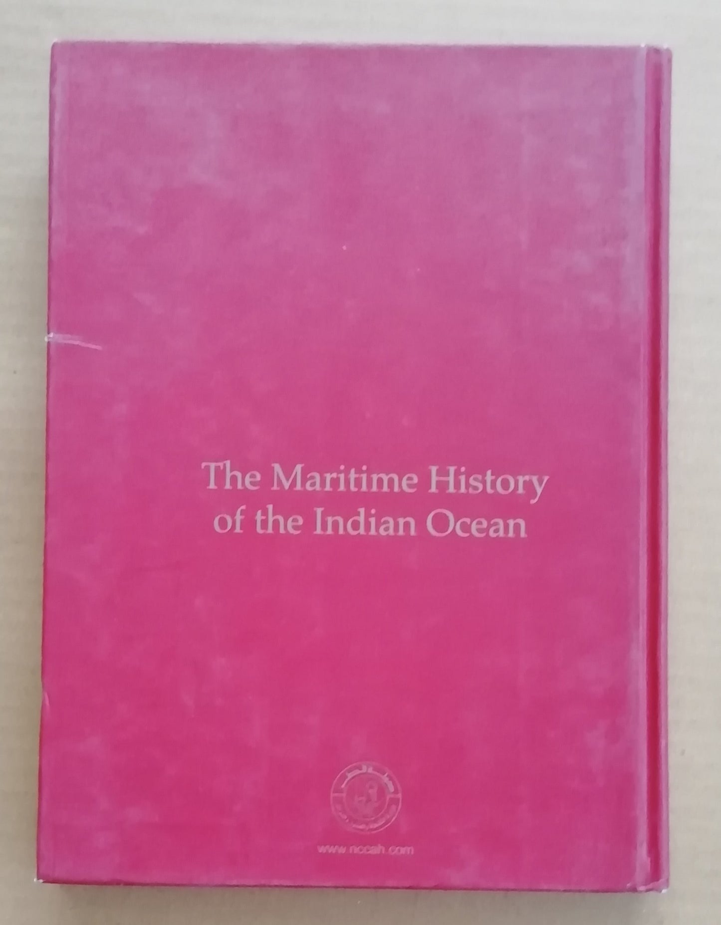 The Maritime History of The Indian Ocean : from Al-Idrissi to ibn Majid and beyond by Khal Torabully and Ameenah Gurib-Fakim