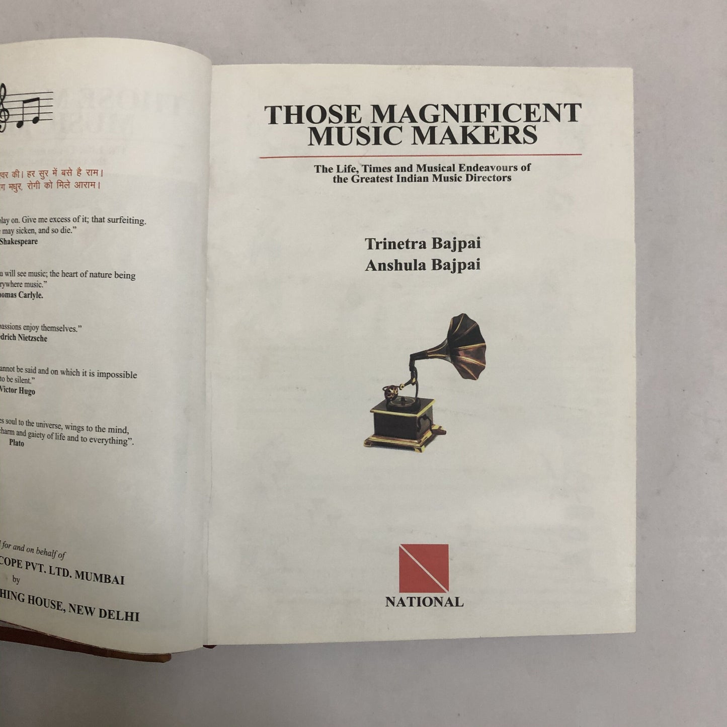 Those Magnificent Music Makers: The Life, Times And Musical Endeavours Of The Greatest Indian Music Directors by Trinetra Bajpai & Anshula Bajpai