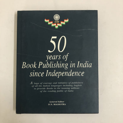 50 Years of Book Publishing in India Since Independence by DN Malhotra