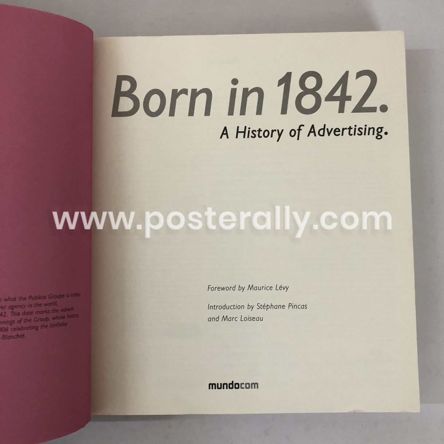 Born In 1842 A History Of Advertising by Foreword by Maurice Levy