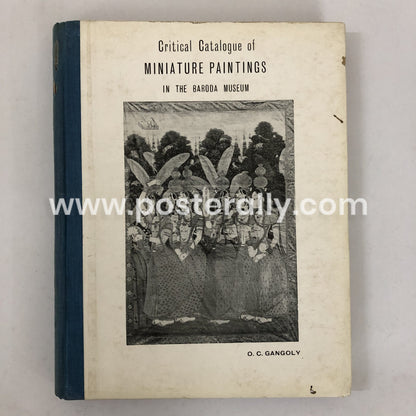 Critical Catalogue of Miniature Paintings in the Baroda Museum by O. C. Gangoly (1960)