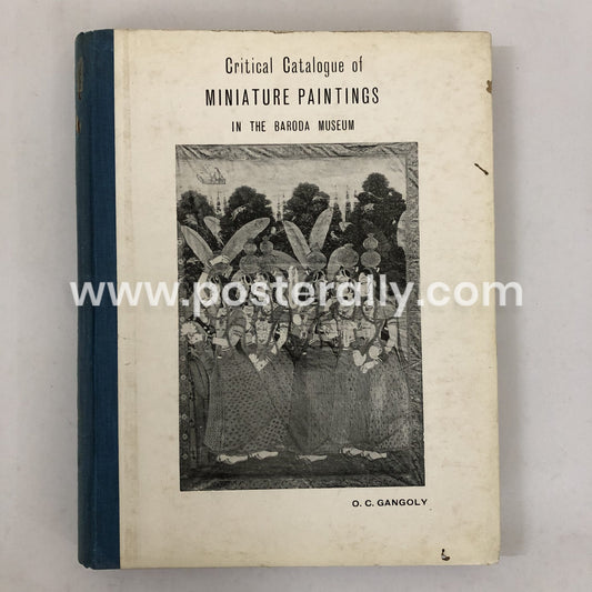 Critical Catalogue of Miniature Paintings in the Baroda Museum by O. C. Gangoly (1960)