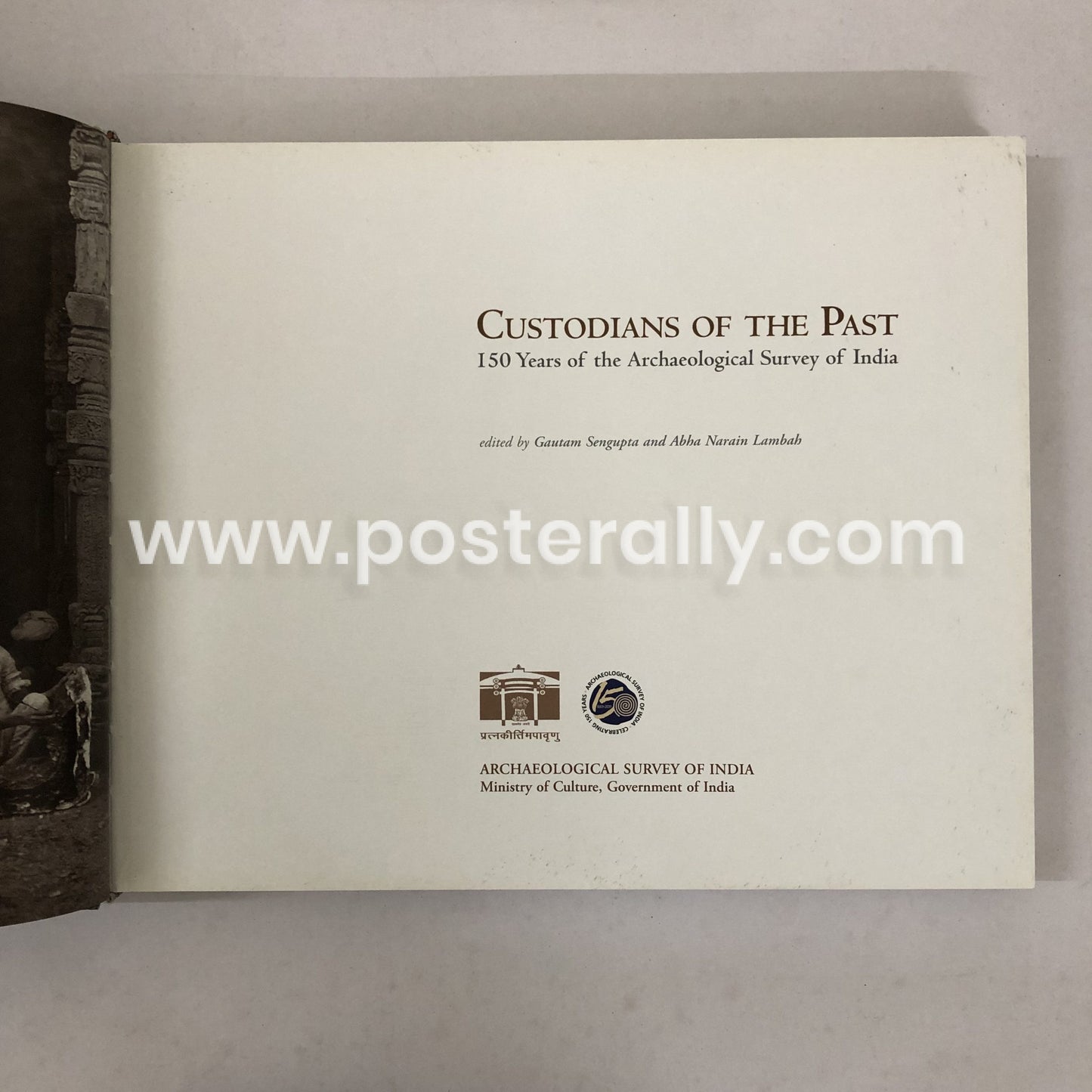 Custodians of the Past by Archaeological Survey of India (2012)