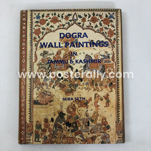 Dogra Wall Paintings in Jammu and Kashmir BY Mira Seth (1987)
