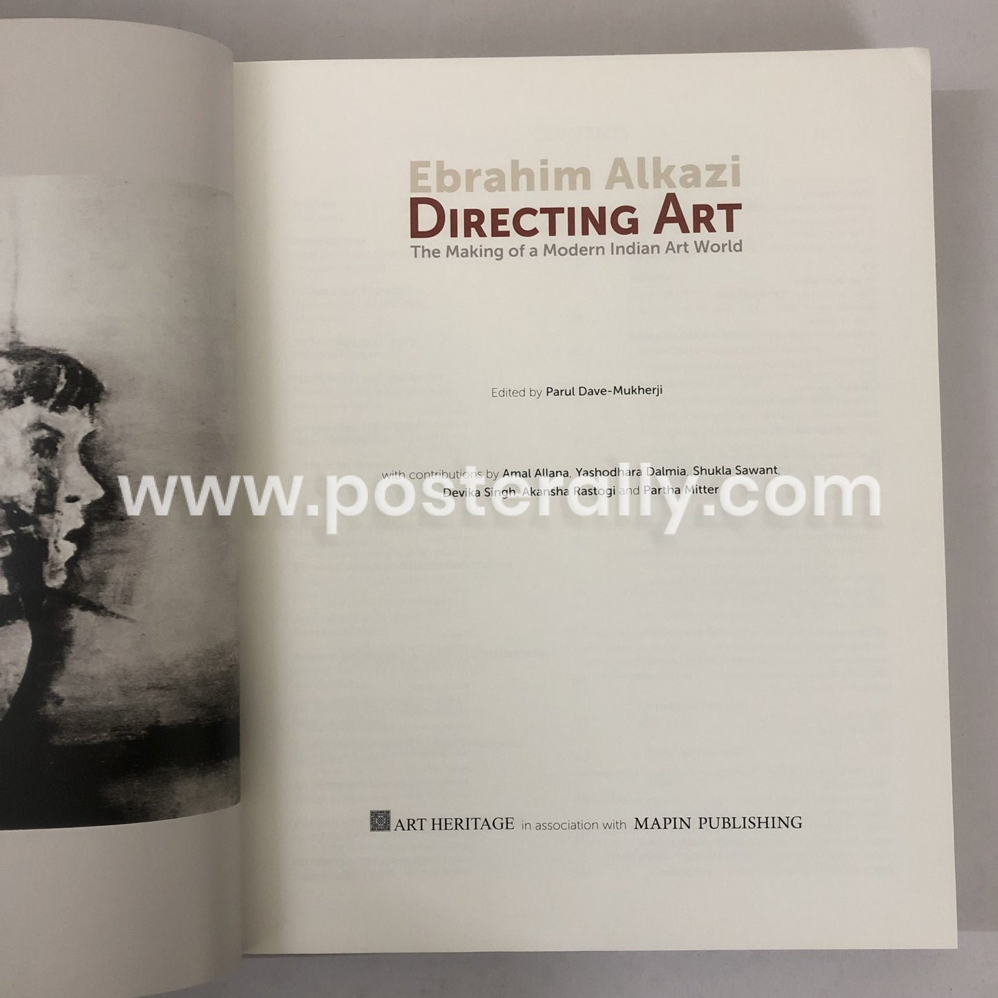 Ebrahim Alkazi Directing Art: The Making of a Modern Indian Art World by Parul Dave-Mukherji