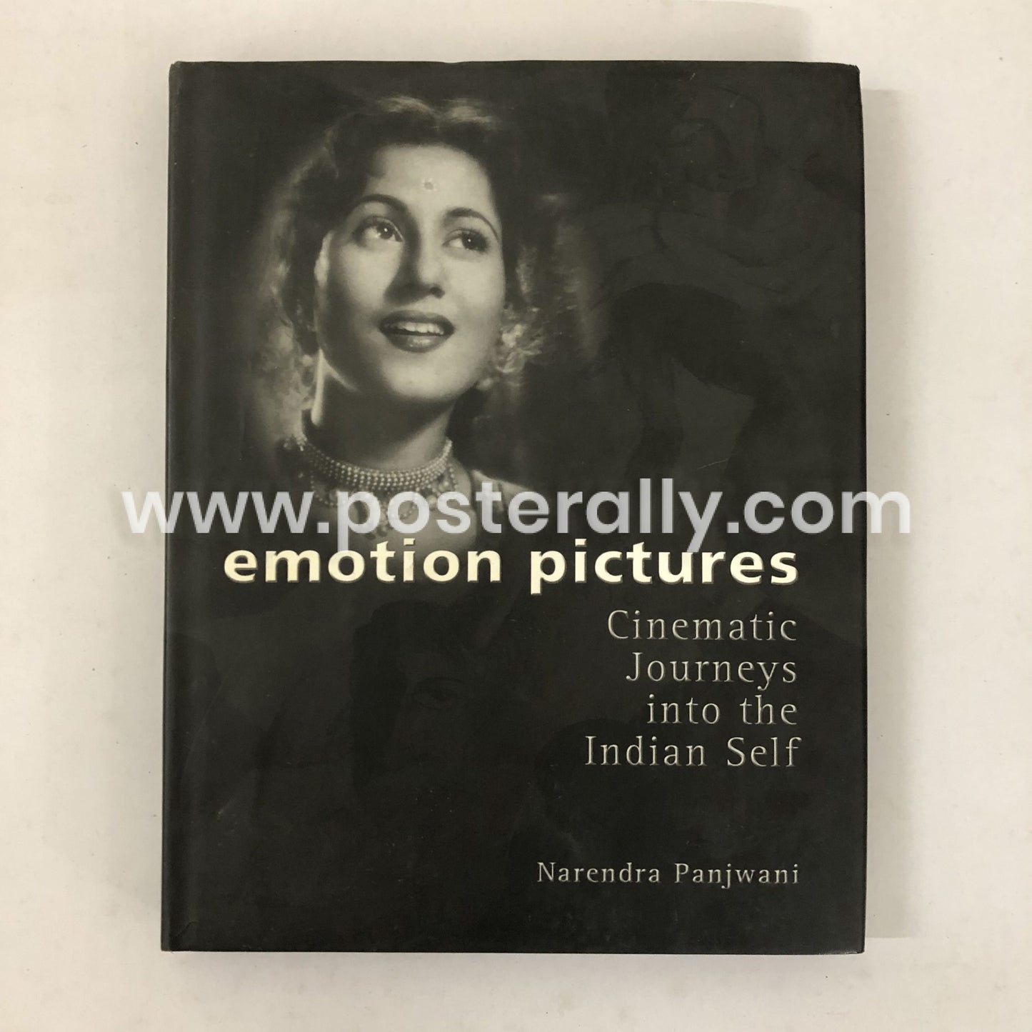 Emotion Pictures: Cinematic Journeys into the Indian Self by Narendra Panjwani (2006)