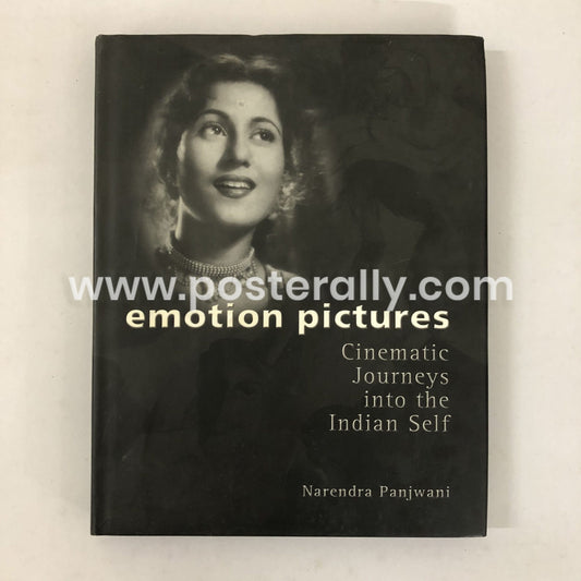 Emotion Pictures: Cinematic Journeys into the Indian Self by Narendra Panjwani (2006)