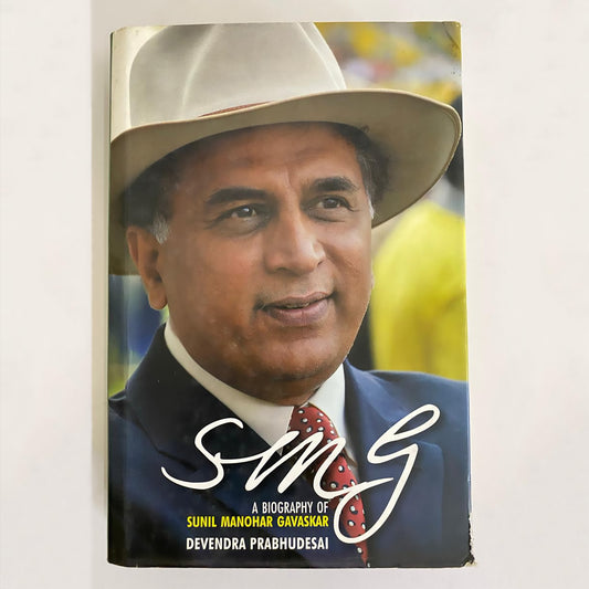 SMG: A Biography of Sunil Manohar Gavaskar by Devendra Prabhu – 1 February 2009
