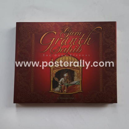 Guru Granth Sahib - The Guru Eternal by Dr. Mohinder Singh (2010)