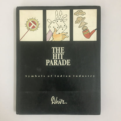Hit Parade Symbols of Indian Industry by Dhir (January 1, 1994)