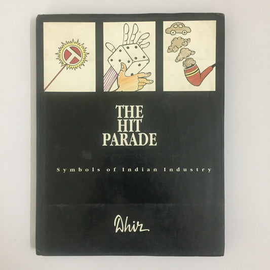 Hit Parade Symbols of Indian Industry by Dhir (January 1, 1994)