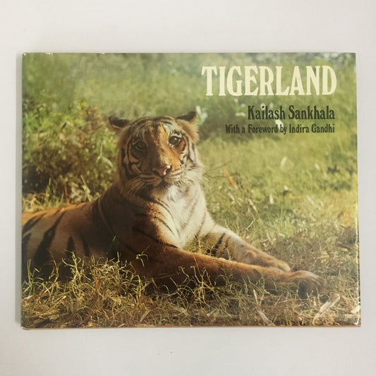 Tigerland by Kailash Sankhala