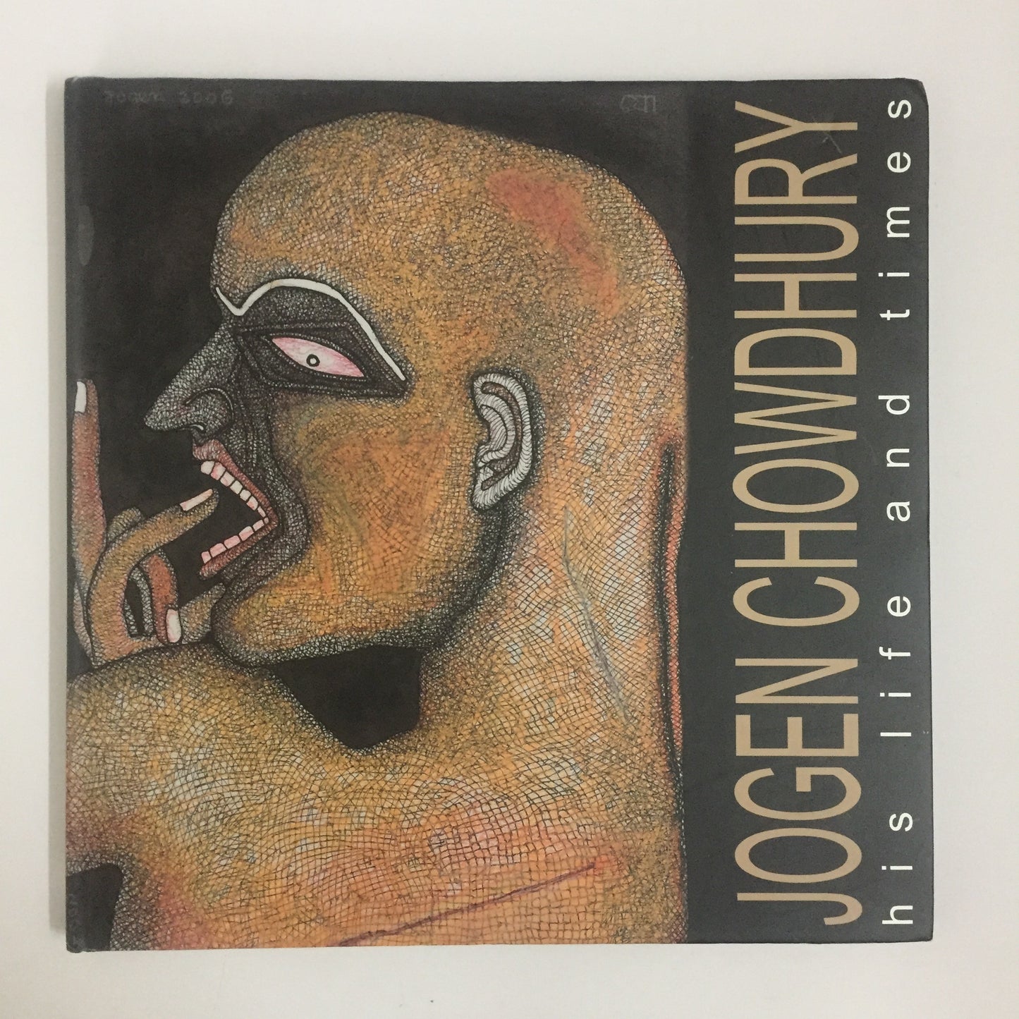 Jogen Chowdhury: His Life and Times by Jogen and Rita Dutta Chowdhury (January 1, 2006)