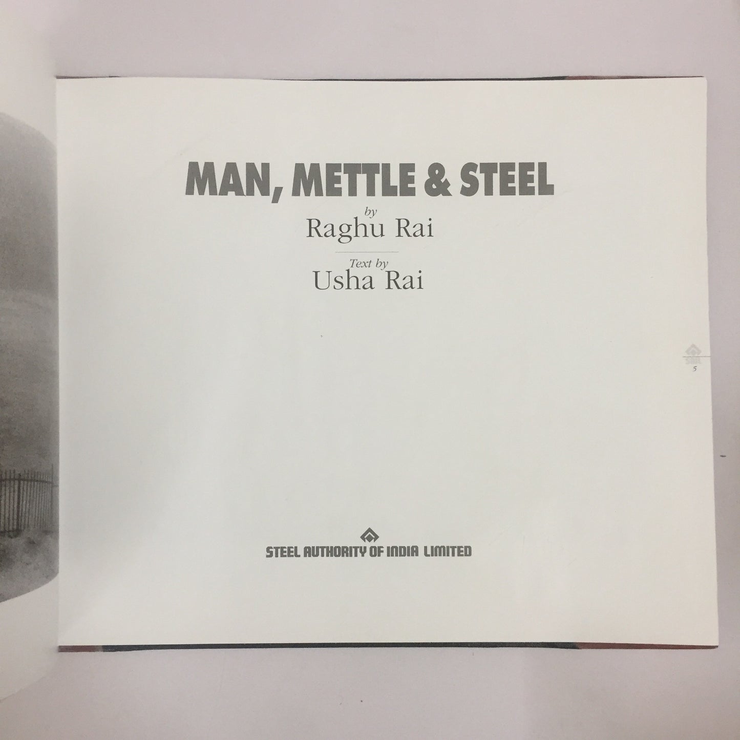 Man, Mettle & Steel by Raghu Rai