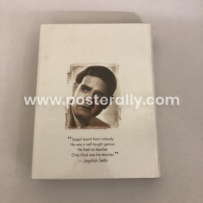 The Legacy Of The Legend K. L. Saigal by Vinod Sonthalia & Kamal Beriwala