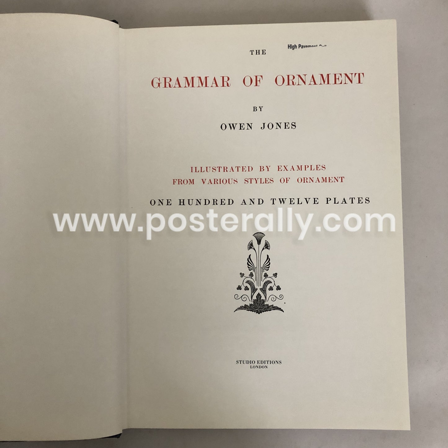 The Grammar of Ornament: A Monumental Work of Art by Owen Jones (1 March 1989)