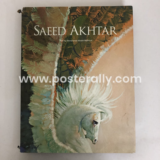 Saeed Akhtar Text by Mohammad Khalid Mahmud (1 January 2010)