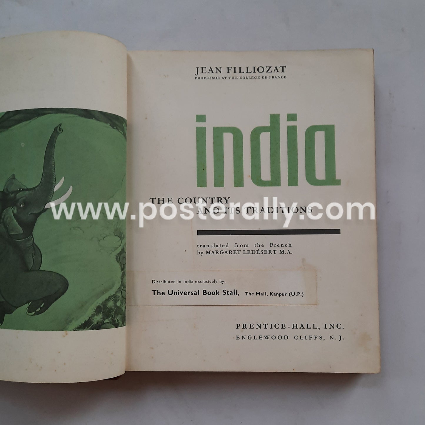India The Country and Its Traditions by Jean Filliozat (1962)