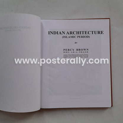 Indian Architecture (Islamic Period) by Percy Brown