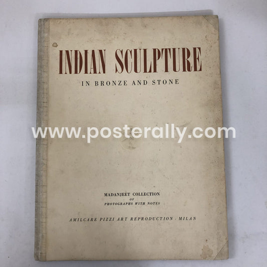 Indian Sculpture in Bronze and Stone: 20 Madanjeet Pictures by Madanjeet Singh