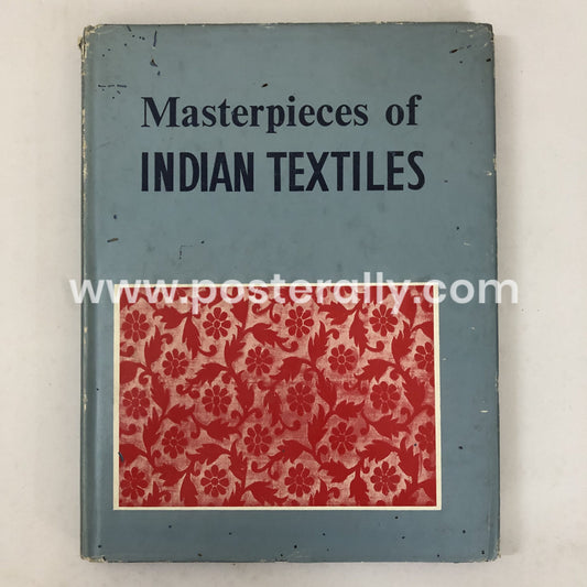 Masterpieces of Indian Textiles by Rustam J. Mehta (1979)