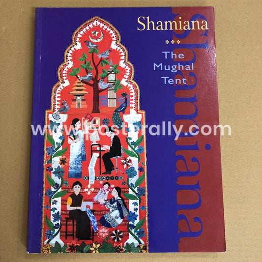 Shamiana - The Mughal Tent