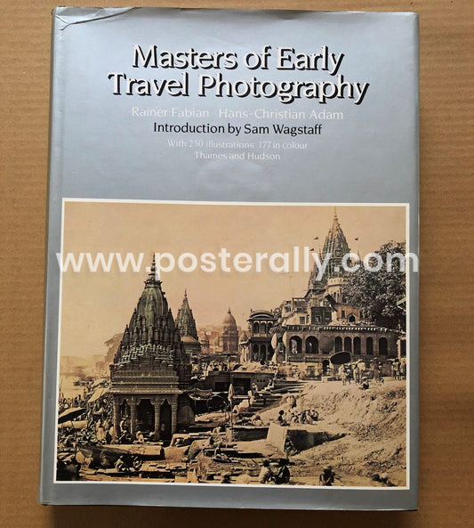 Masters Of Early Travel Photography