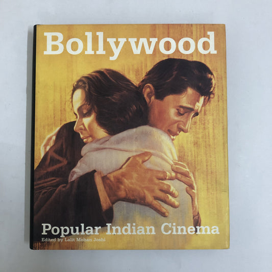 Bollywood: Popular Indian Cinema by Lalit Mohan Joshi (July 2002)