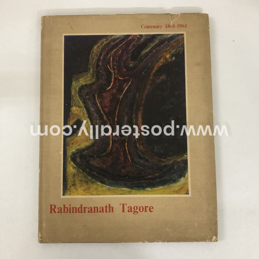 Rabindranath Tagore : A Centenary Volume 1861-1961