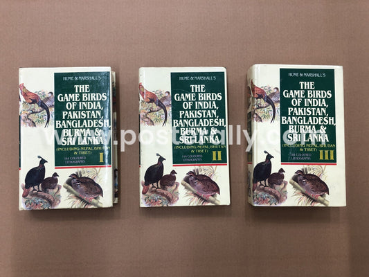 The Game Birds Of India, Pakistan, Bangladesh, Burma & Sri Lanka (Vol I-II-III)