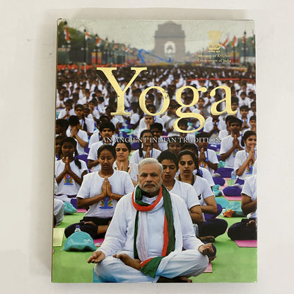 Yoga - An Ancient Indian Tradition by Ministry of Ayush (Govt of India)