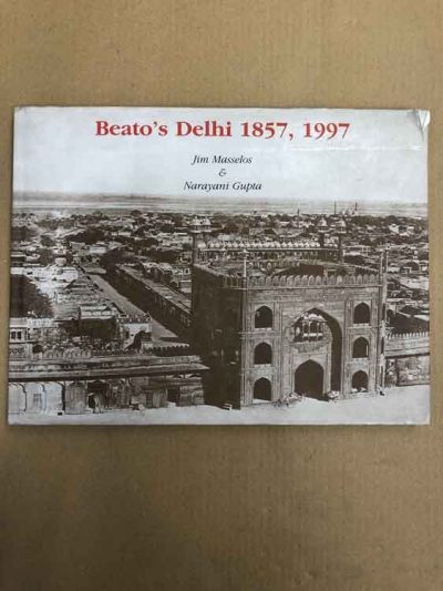 Beato's Delhi