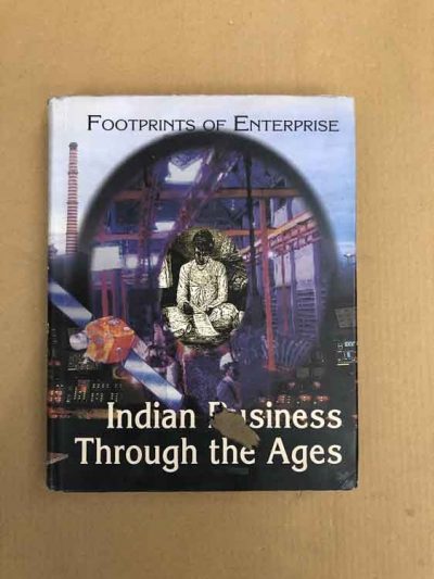 Footprints Of Enterprise : Indian Business Through The Ages Book FICCI