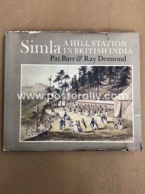 Simla : A Hill Station In British India