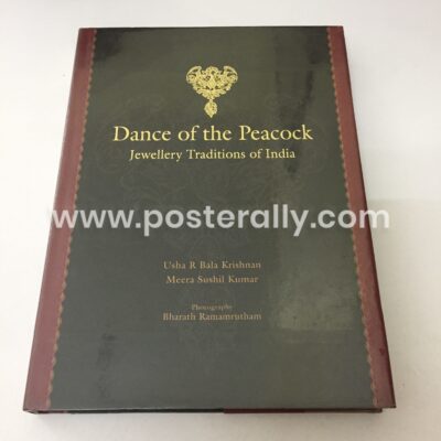 Dance of the Peacock Jewellery Traditions of India by Usha R Bala Krishnan. Buy Books Online. Collectible Books, Old and Rare Books & Coffee Table Books.