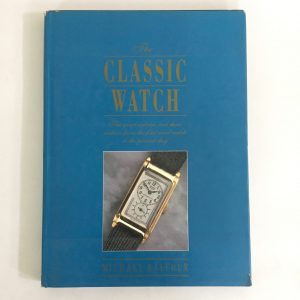 The Classic Watch The Great Watches And Their Makers by Michael Balfour. Buy Books online. Collectible Books Old and Rare Books Coffee Table Books.