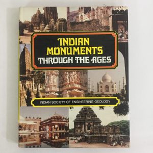 Indian Monuments Through The Ages. Buy Books online. Collectible Books, Old and Rare Books & Coffee Table Books. Indian Society of Engineering Geology