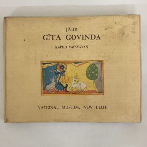 Jaur Gita Govinda - A Dated Sixteenth Century Classic from Mewar Kapila Vatsyayan