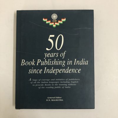 Buy 50 Years of Book Publishing in India Since Independence by DN Malhotra. Rare & Antiquarian Books. Collectible Vintage Books, Rare coffee table books.