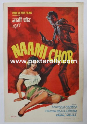 Buy Naami Chor 1977 Original Bollywood Movie Poster. Starring Biswajeet, Leena Chandavarkar, Shatrughan Sinha. Directed by Kamal Mehra. Vintage Posters